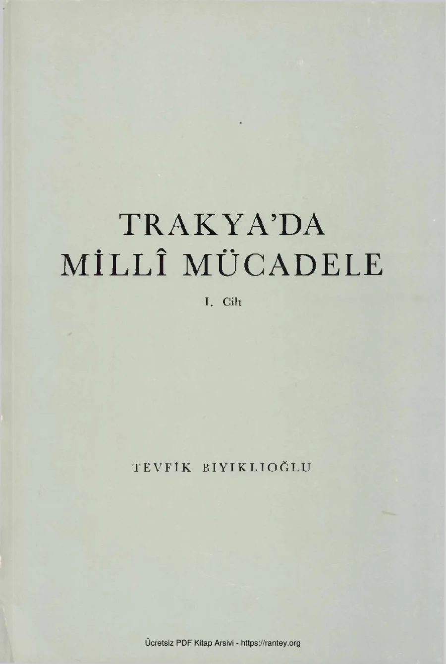 Trakyada Milli Mücadele Cilt I kapak görseli
