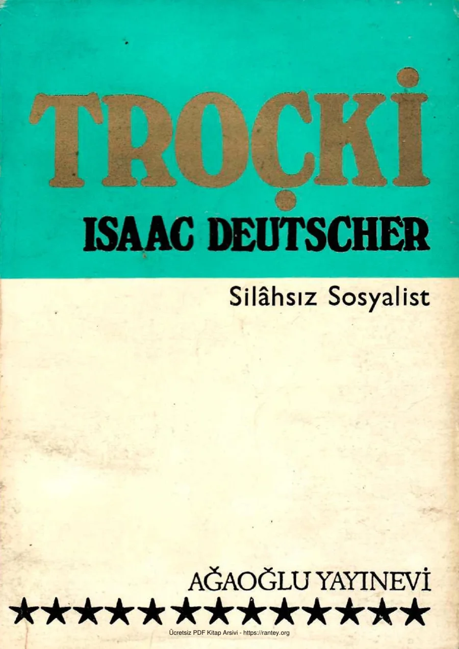 Troçki Cilt II: Silahsız Sosyalist kapak görseli