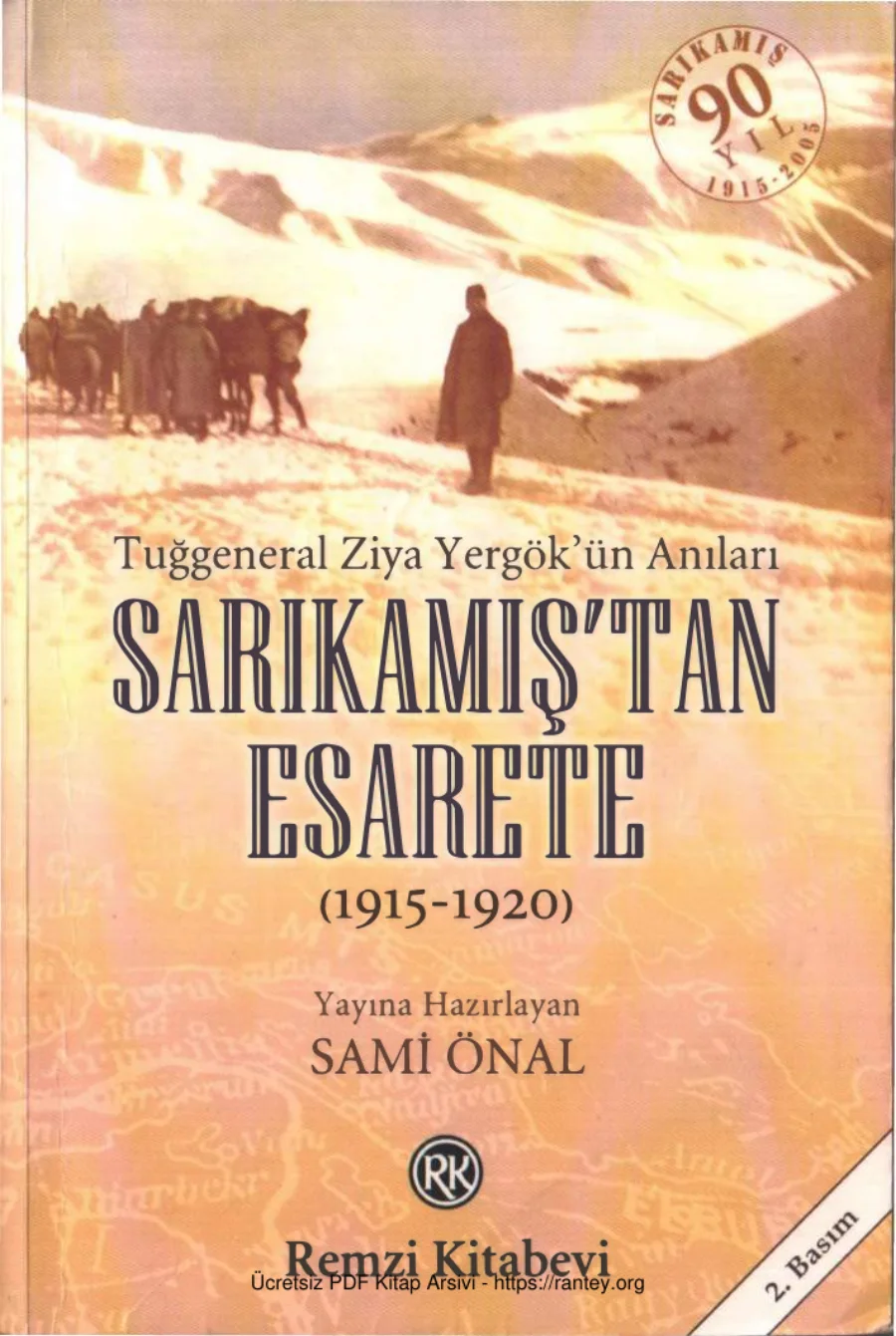Tuğgeneral Ziya Yergök ün Anıları Sarıkamıştan Esarete 1915 1920 kapak görseli