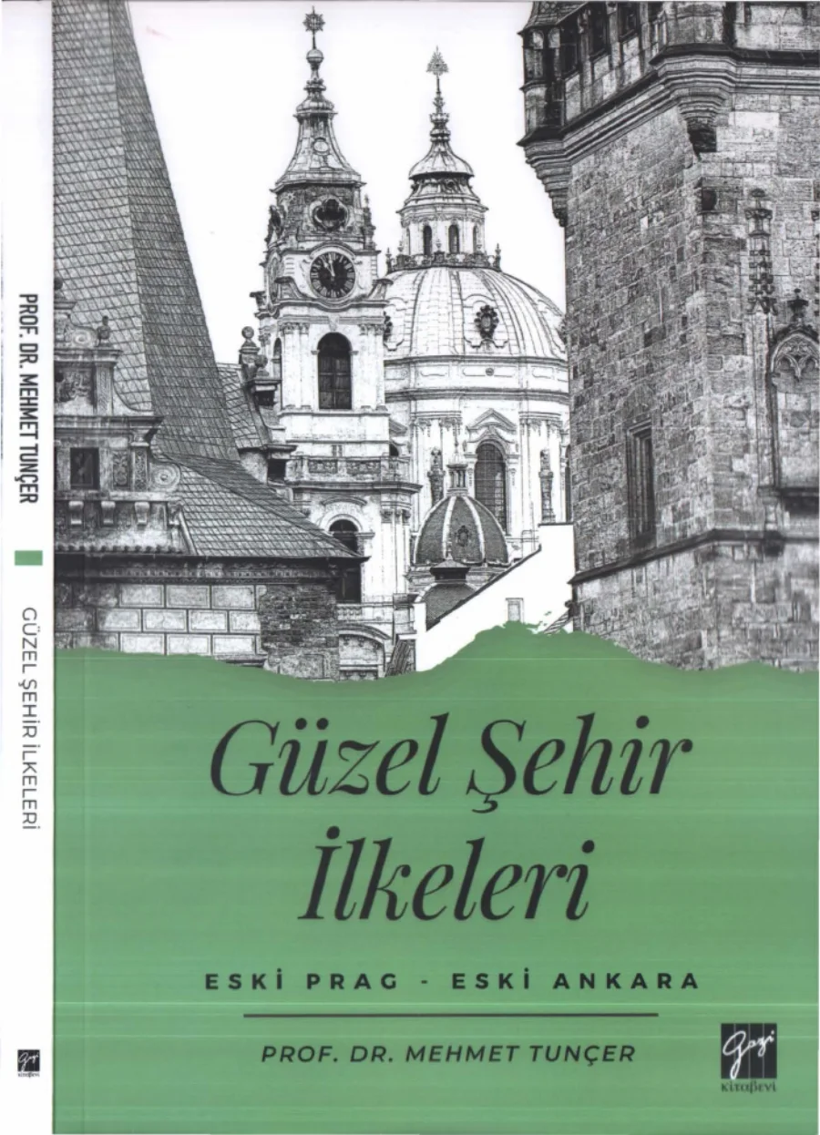 Tunçer Güzel Şehir İlkeleri Eski Prag Eski Ankara kapak görseli