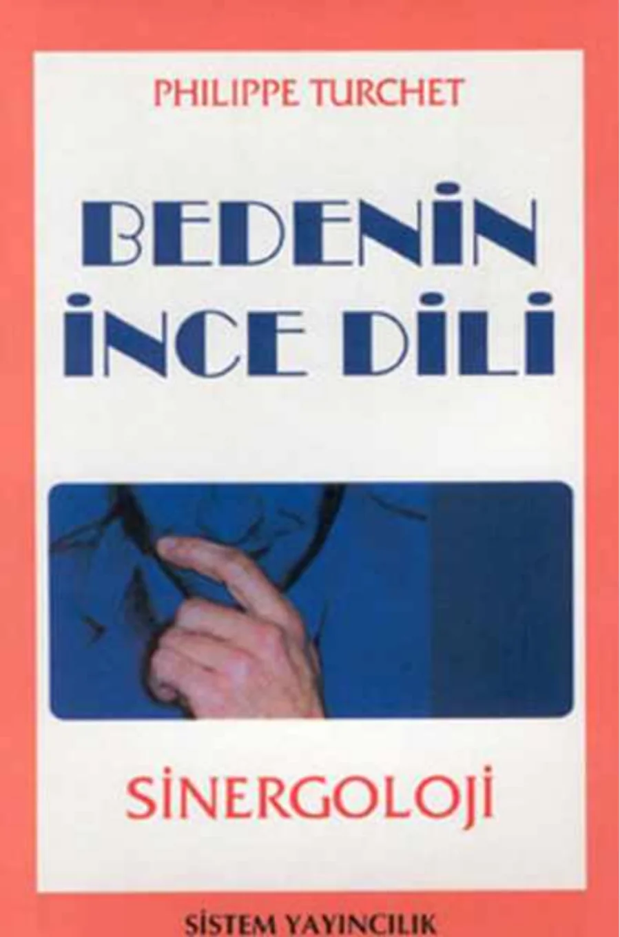 Turchet Bedenin İnce Dili Sinergoloji kapak görseli