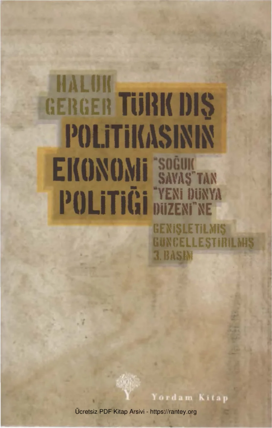 Türk Dış Politikasının Ekonomi Politiği kapak görseli