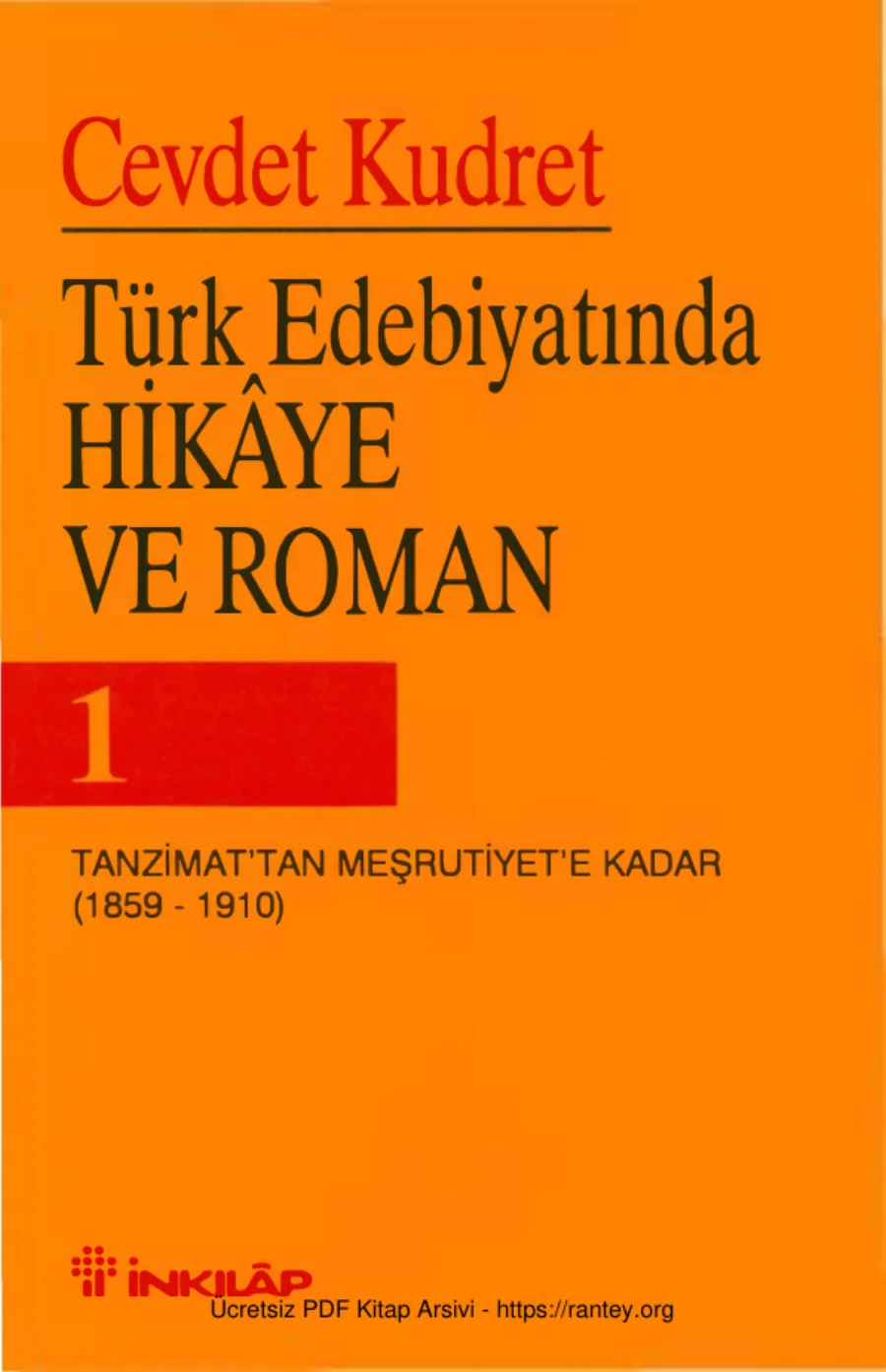 Türk Edebiyatında Hikâye ve Roman 1: 1859-1910 kapak görseli