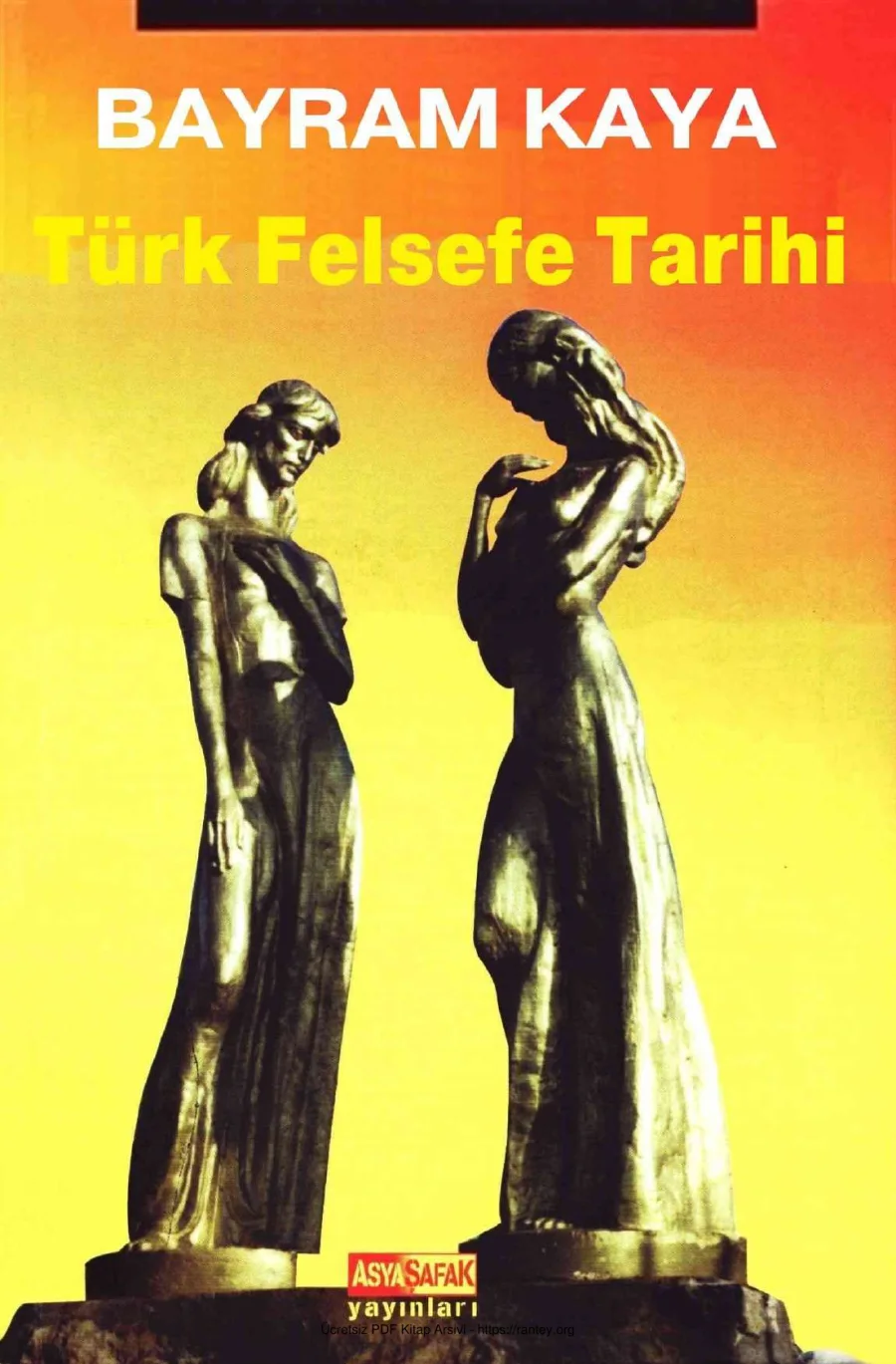 Türk Felsefe Tarihi Asya Şafak Yayınları kapak görseli