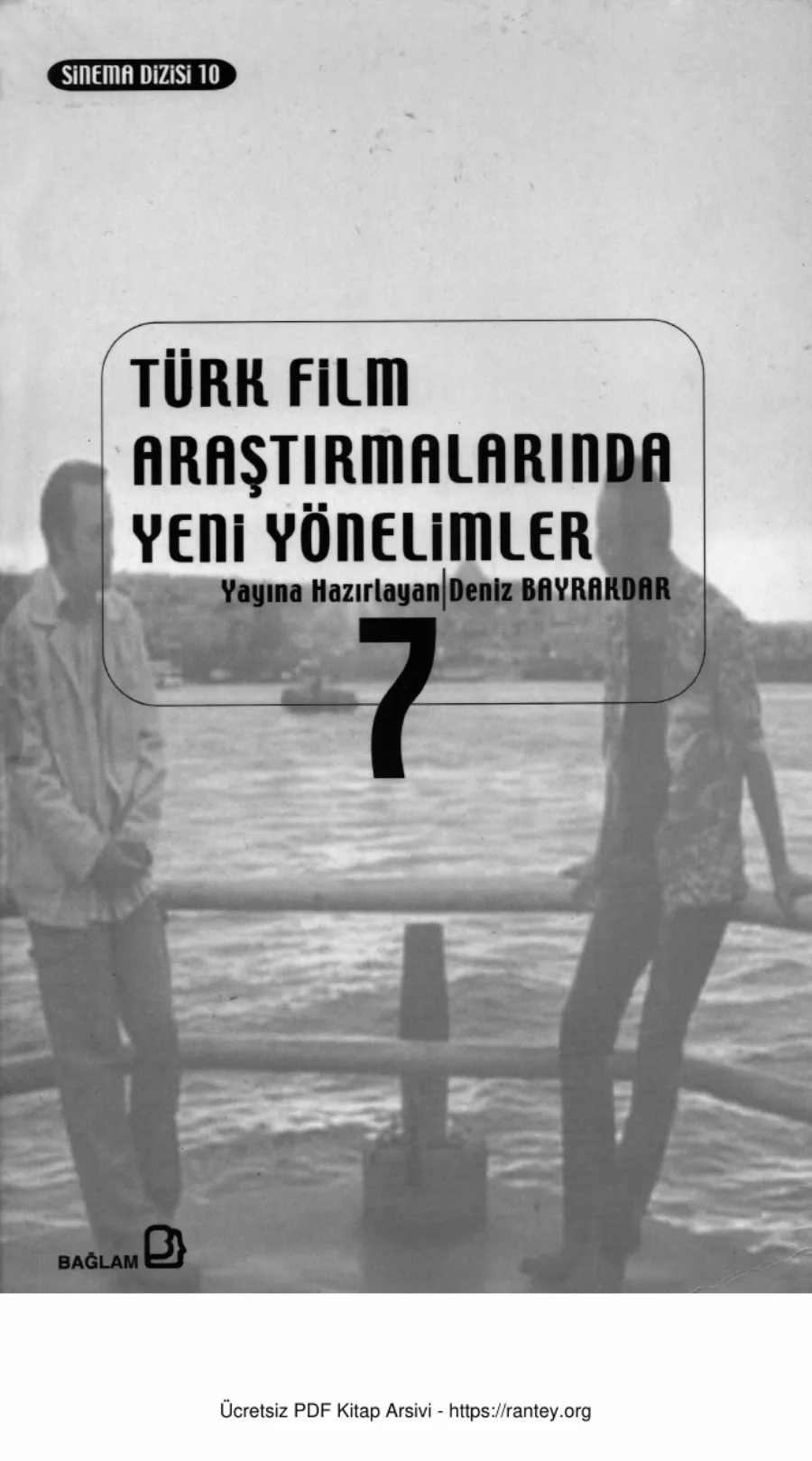 Türk Film Araştırmalarında Yeni Yönelimler 07 kapak görseli