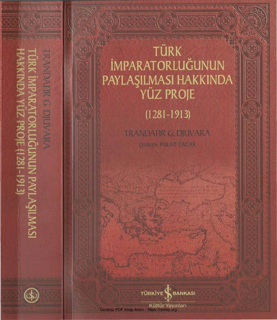 Türk İmparatorluğunun Paylaşılması Hakkında Yüz Proje 1281 1913 kapak görseli