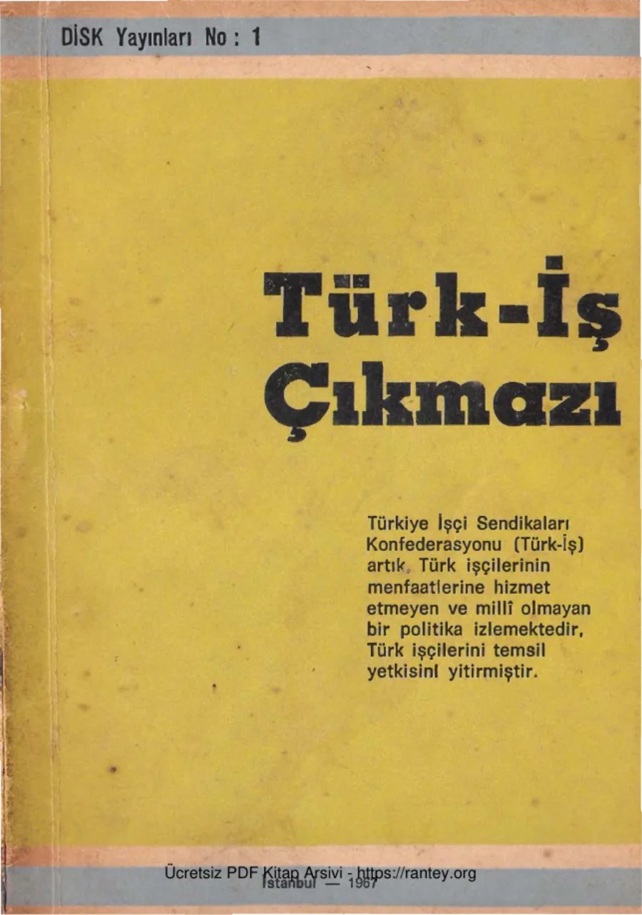 Türk-İş Çıkmazı kapak görseli