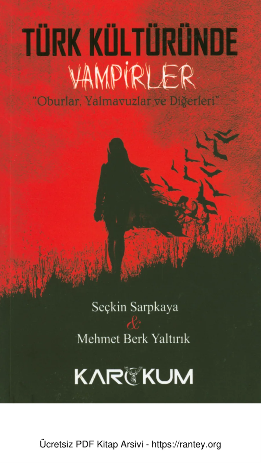 Türk Kültüründe Vampirler Karakum kapak görseli