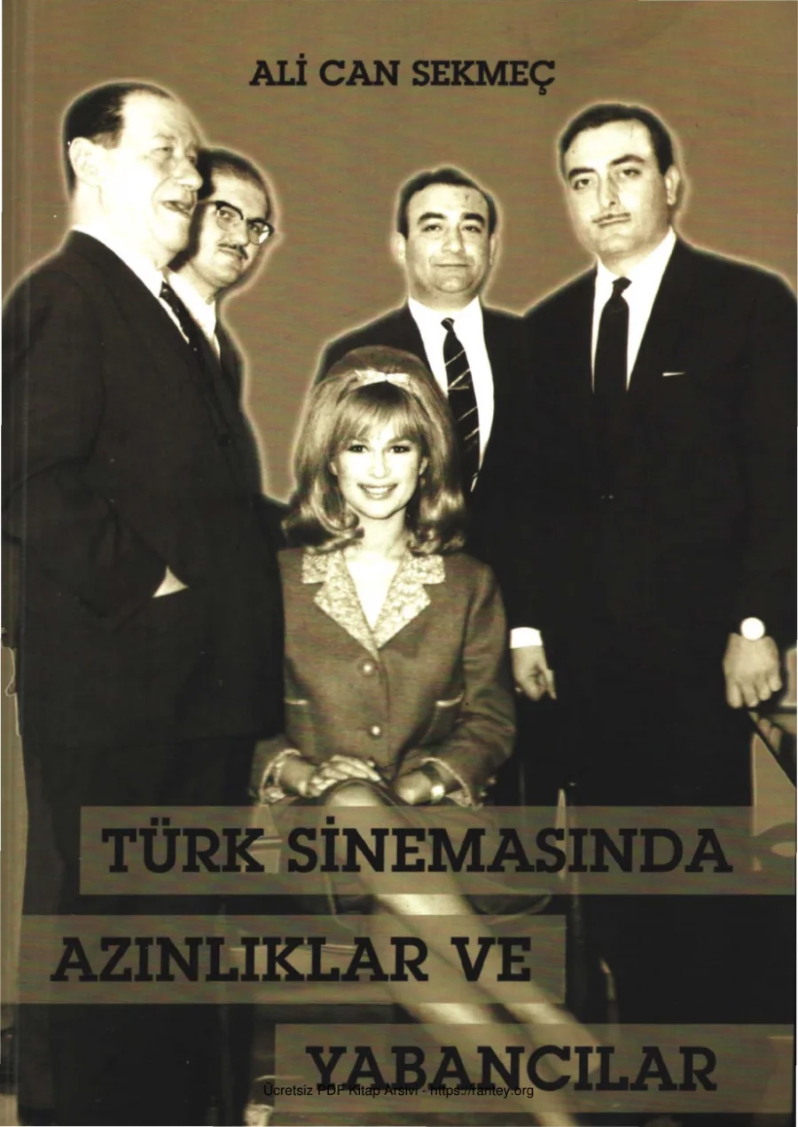 Türk Sinemasında Azınlıklar ve Yabancılar Antalya Film Festivali Yayınları kapak görseli
