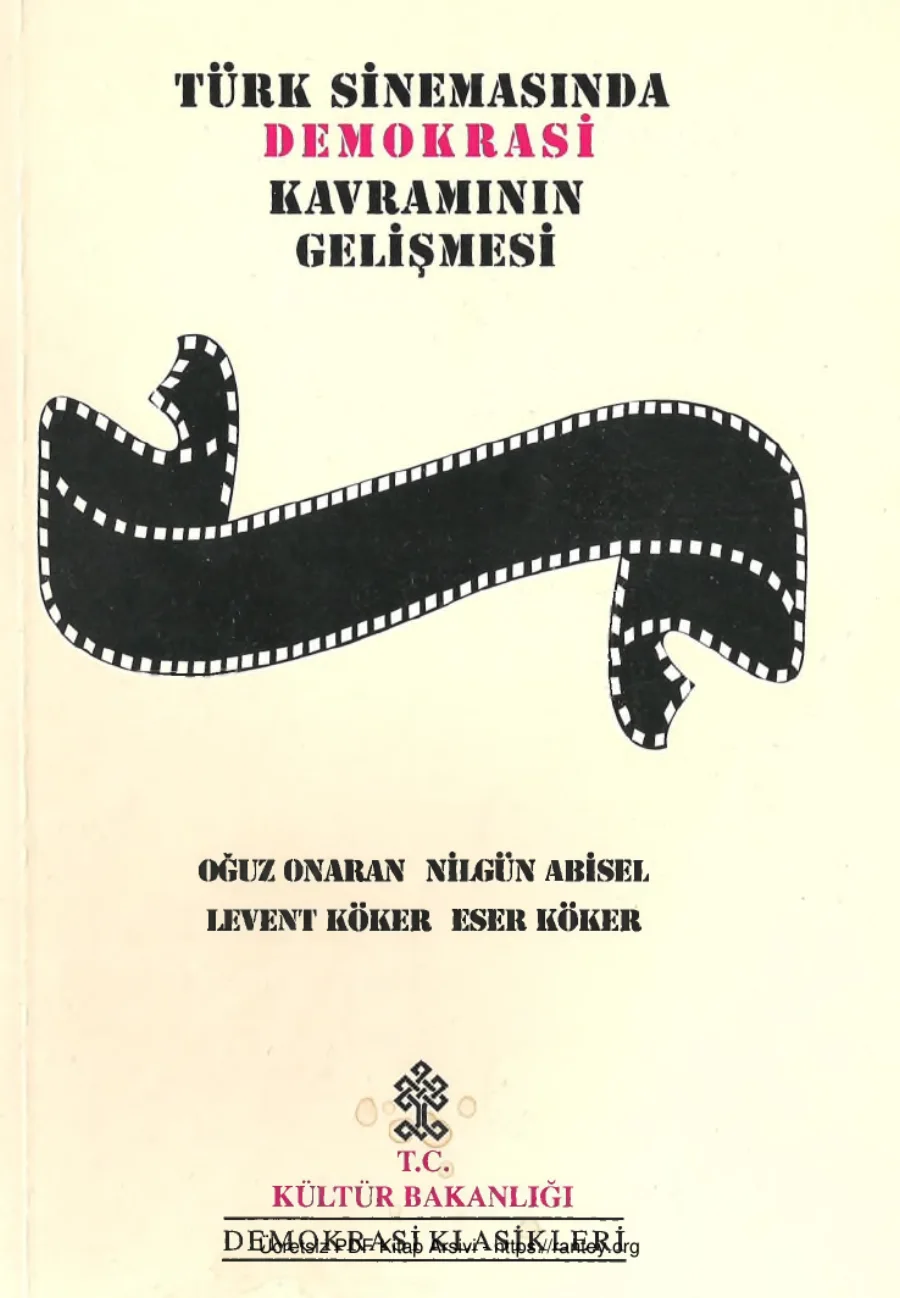Türk Sinemasında Demokrasi Kavramının Gelişmesi kapak görseli
