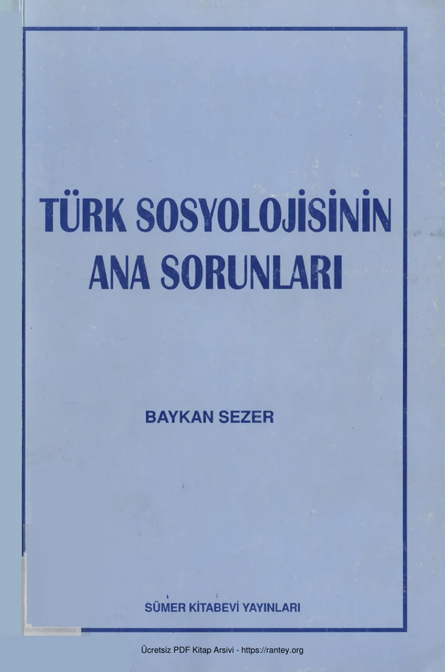 Türk Sosyolojisinin Ana Sorunları kapak görseli