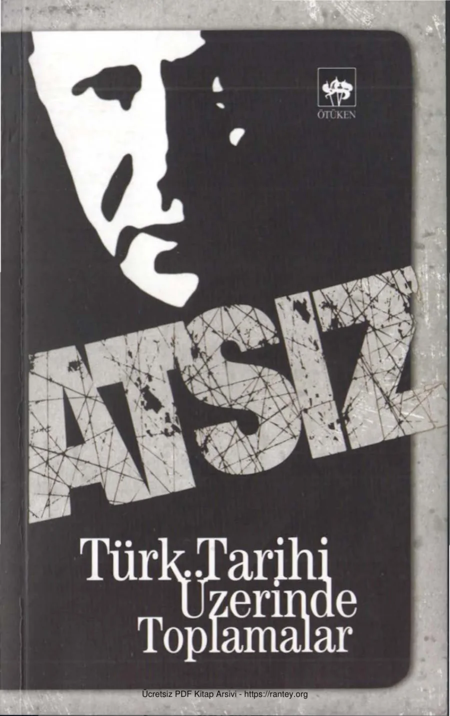 Türk Tarihi Üzerinde Toplamalar kapak görseli