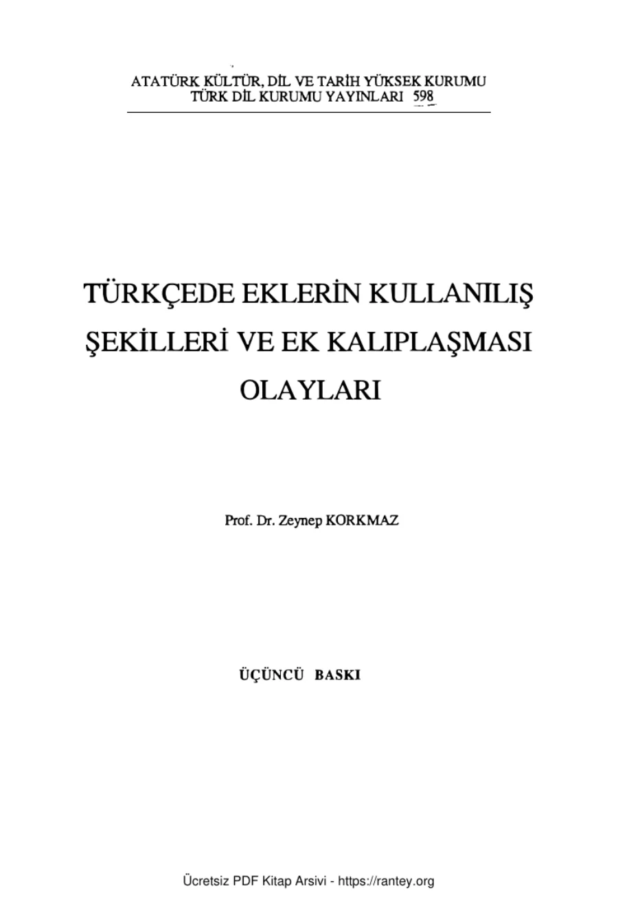 Türkçede Eklerin Kullanılış Şekilleri ve Ek Kalıplaşması Olayları kapak görseli