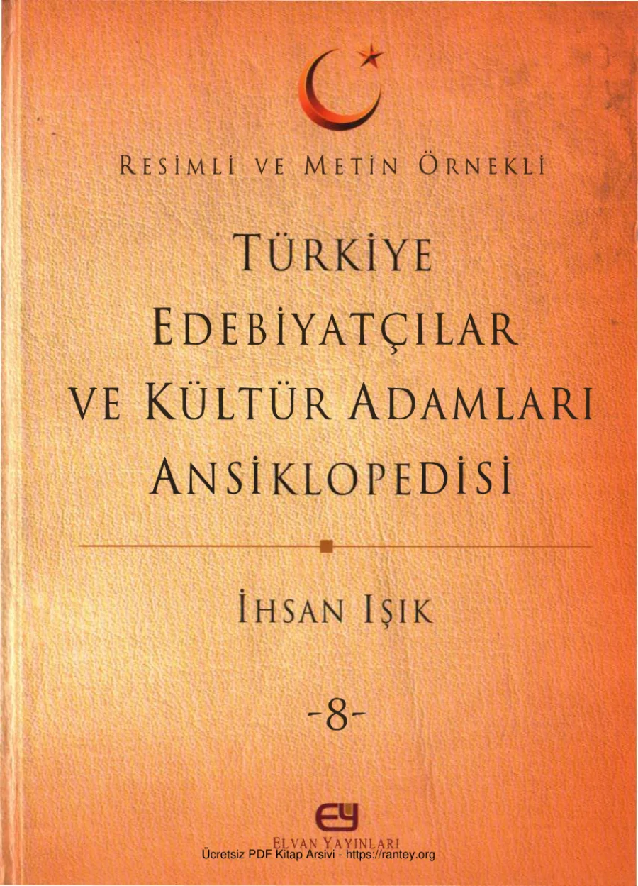 Türkiye Edebiyatçılar ve Kültür Adamları Ansiklopedisi Cilt 08 Elvan Yayınları kapak görseli