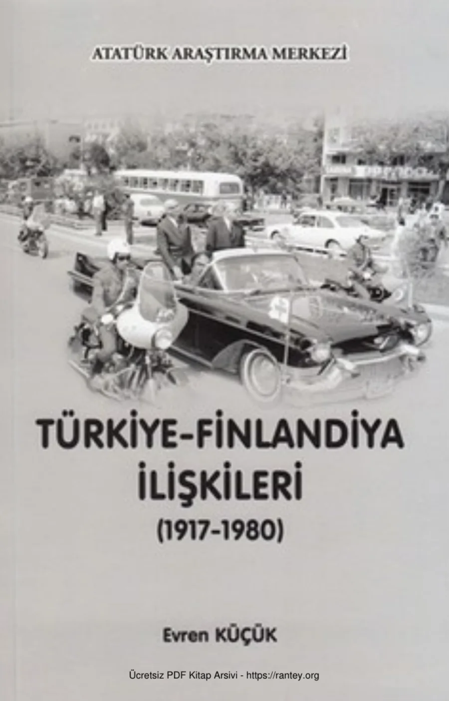 Türkiye Finlandiya İlişkileri 1917 1980 AAM Yayınları kapak görseli