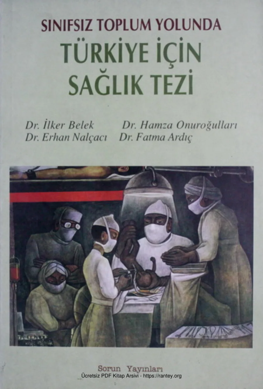 Türkiye İçin Sağlık Tezi kapak görseli