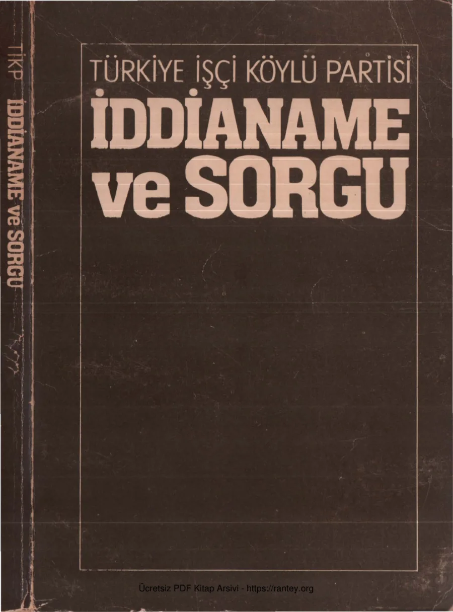 Türkiye İşçi Köylü Partisi İddianame ve Sorgu kapak görseli