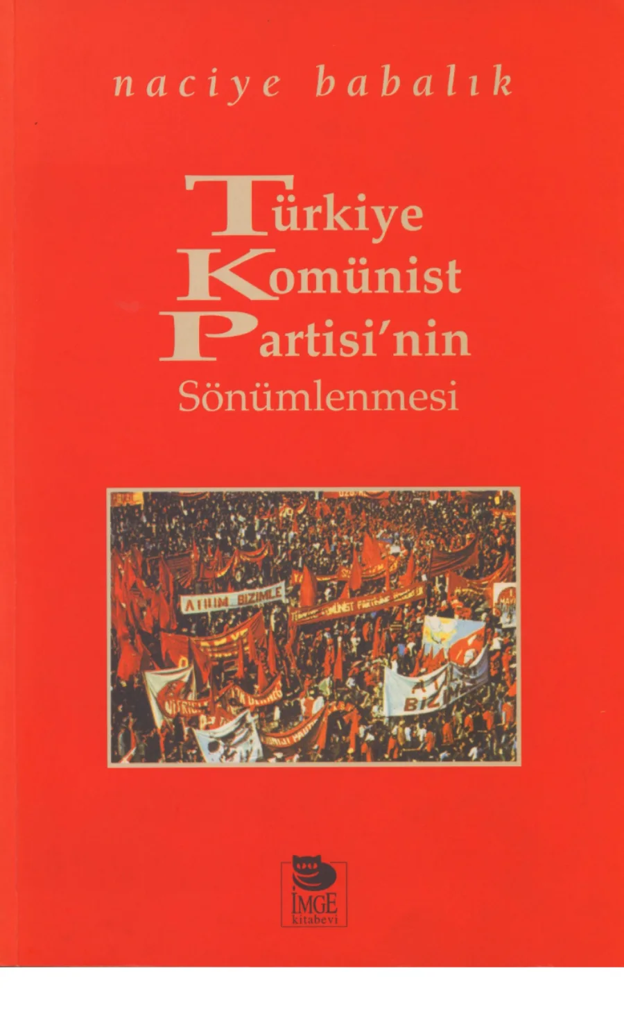 Türkiye Komünist Partisinin Sönümlenmesi kapak görseli