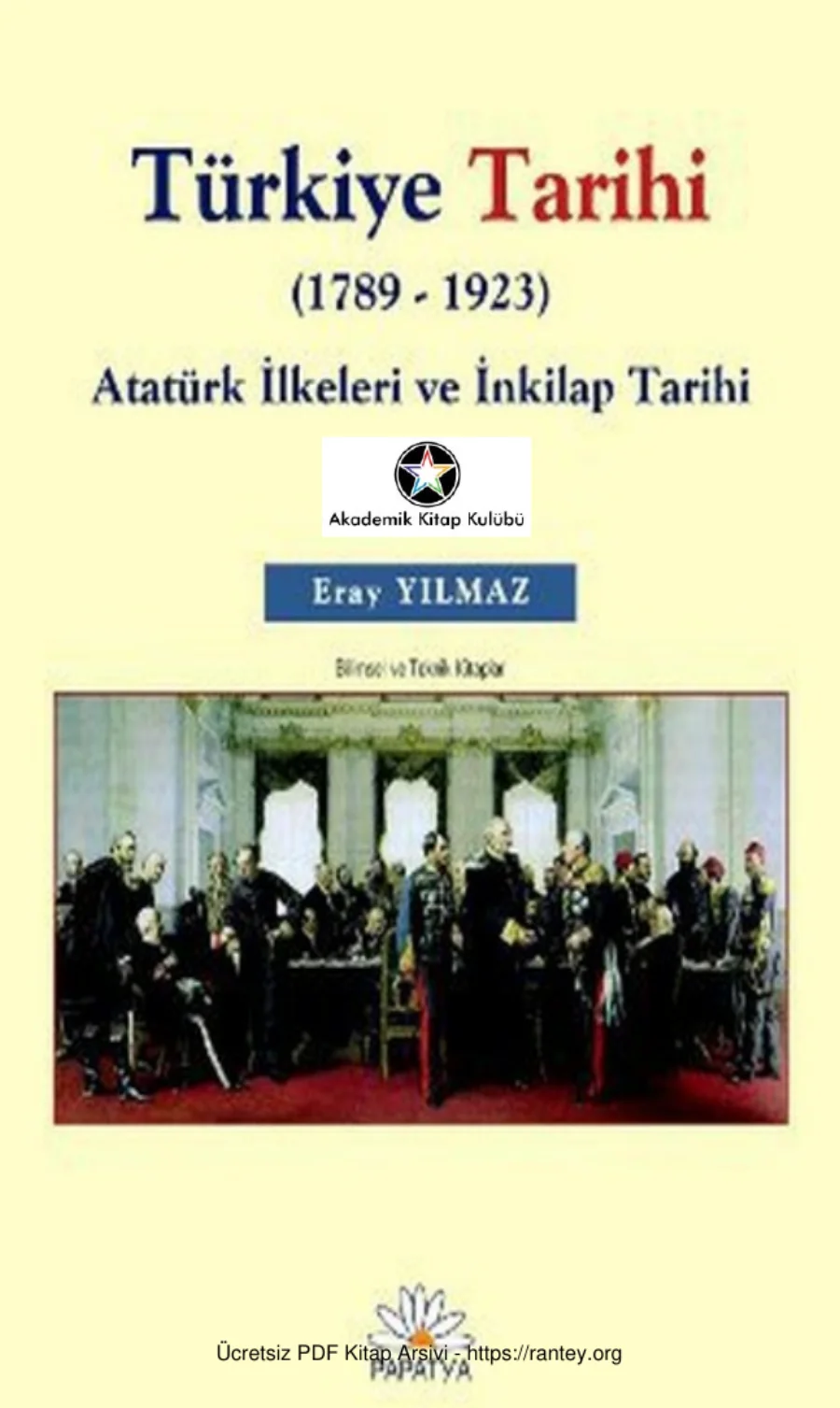 Türkiye Tarihi I 1789 1923 Papatya Yayınları kapak görseli