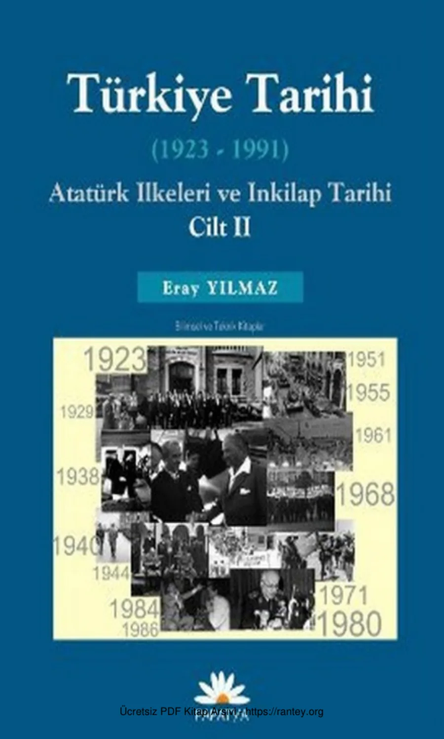 Türkiye Tarihi II 1923 1991 Papatya Yayınları kapak görseli