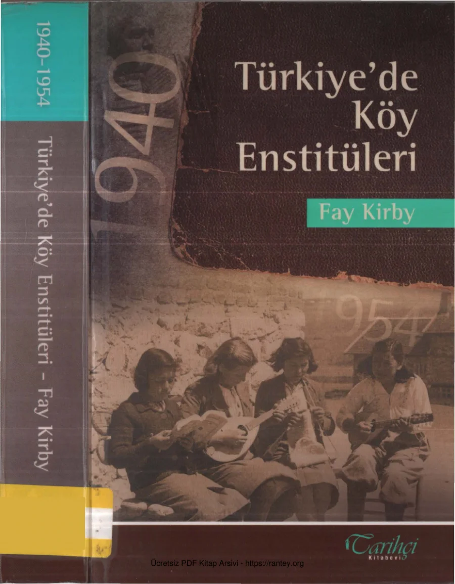 Türkiyede Köy Enstitüleri Tarihçi Yayınları kapak görseli