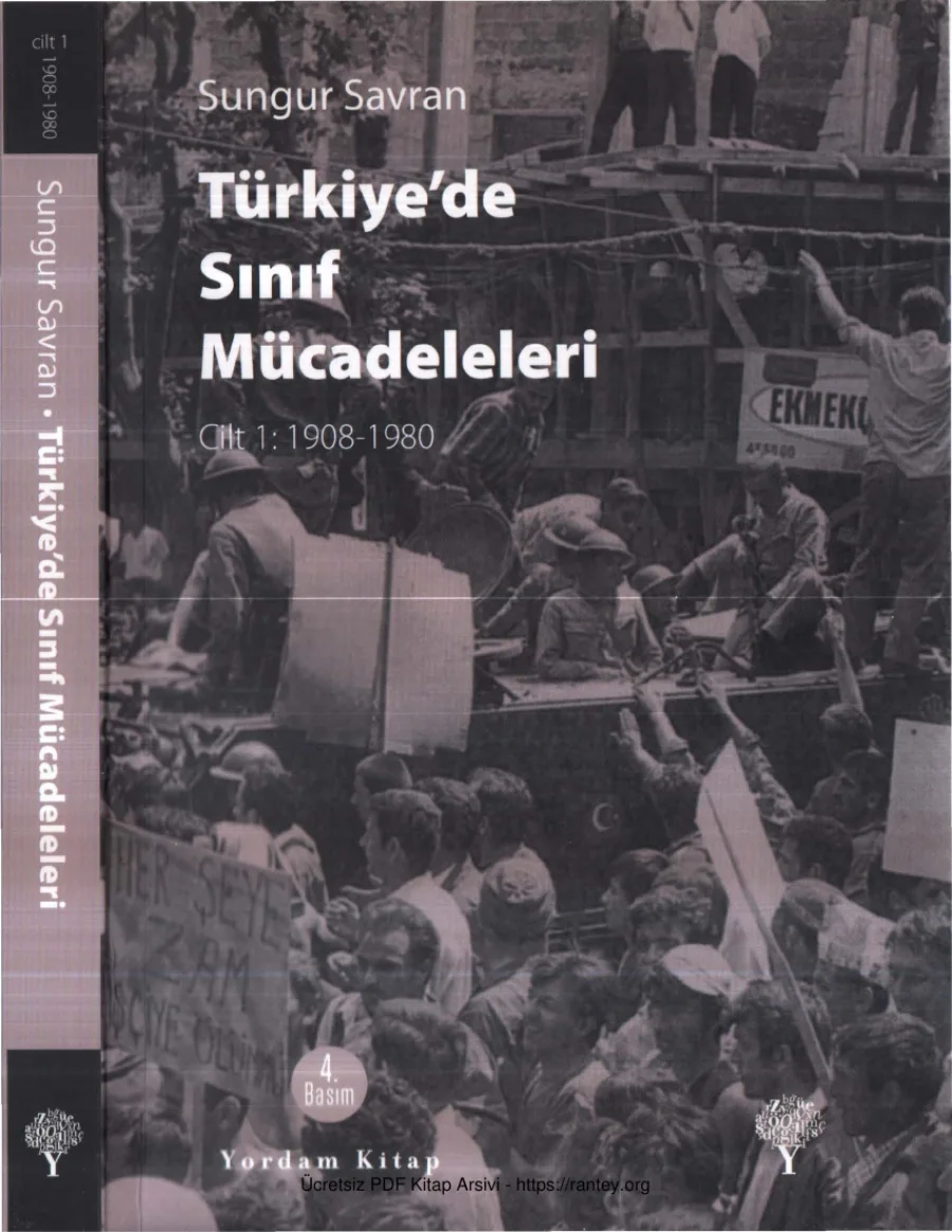 Türkiyede Sınıf Mücadeleleri Cilt I 1908 1980 kapak görseli