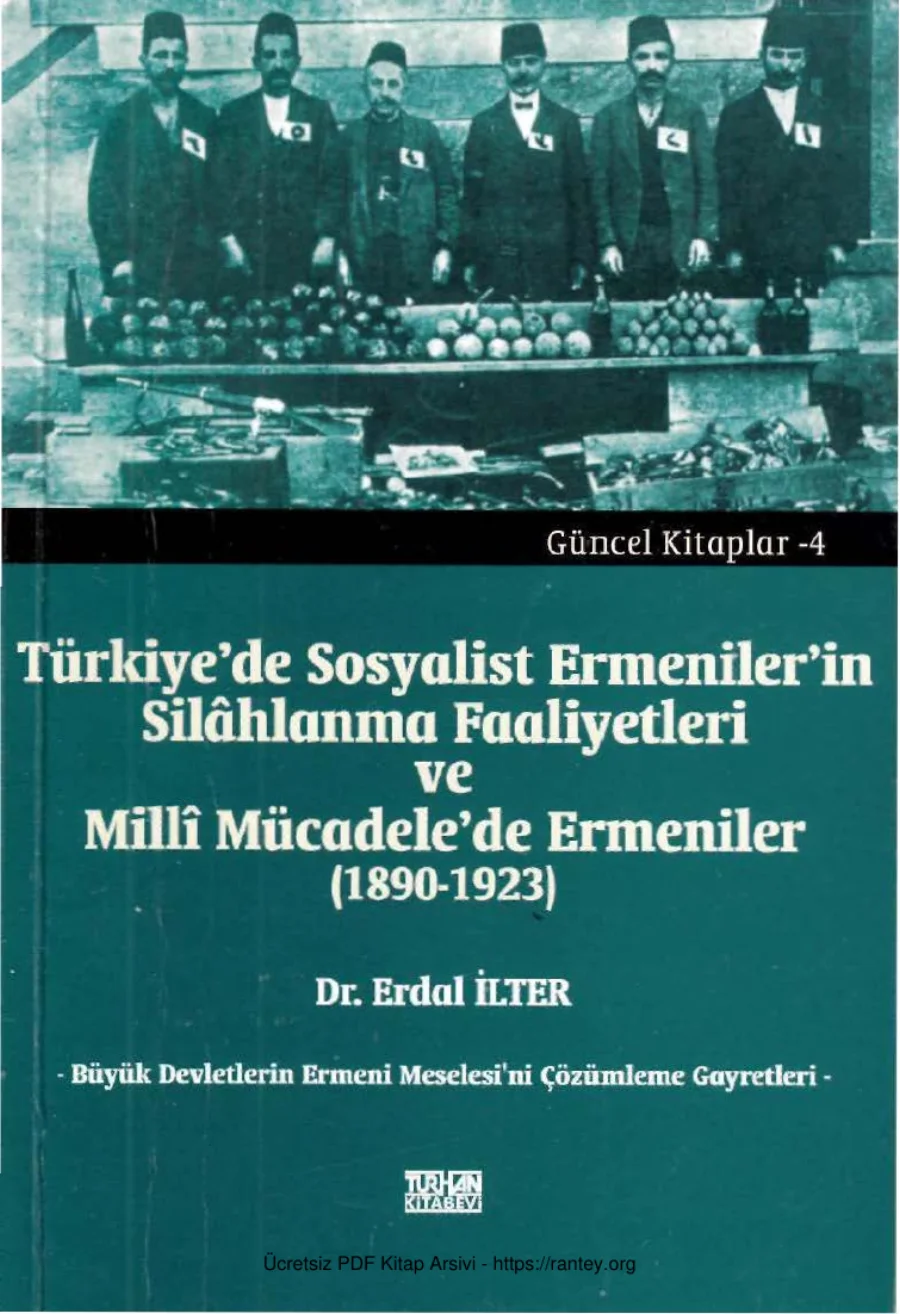 Türkiyede Sosyalist Ermeniler ve Silahlanma Faaliyetleri Turhan Kitabevi kapak görseli