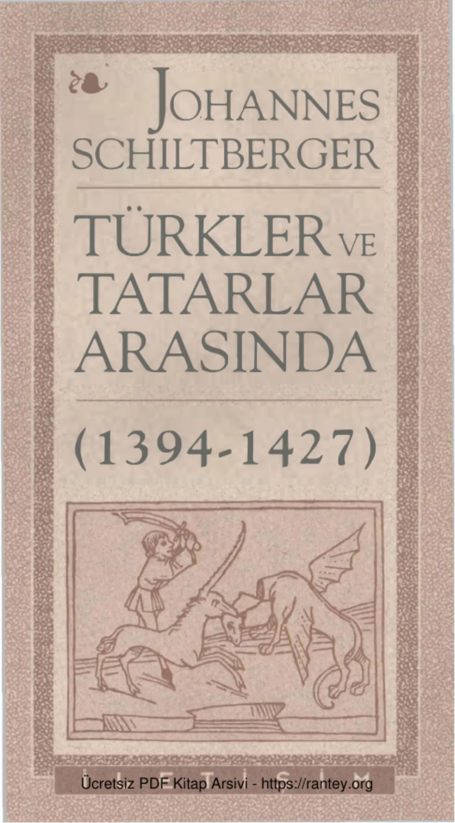 Türkler ve Tatarlar Arasında 1394-1427 kapak görseli