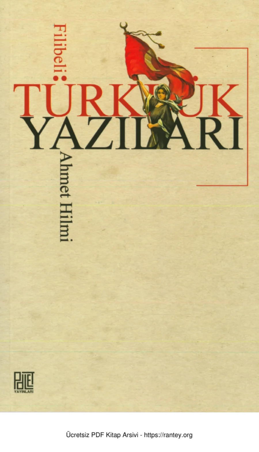 Türklük Yazıları Palet Yayınları kapak görseli