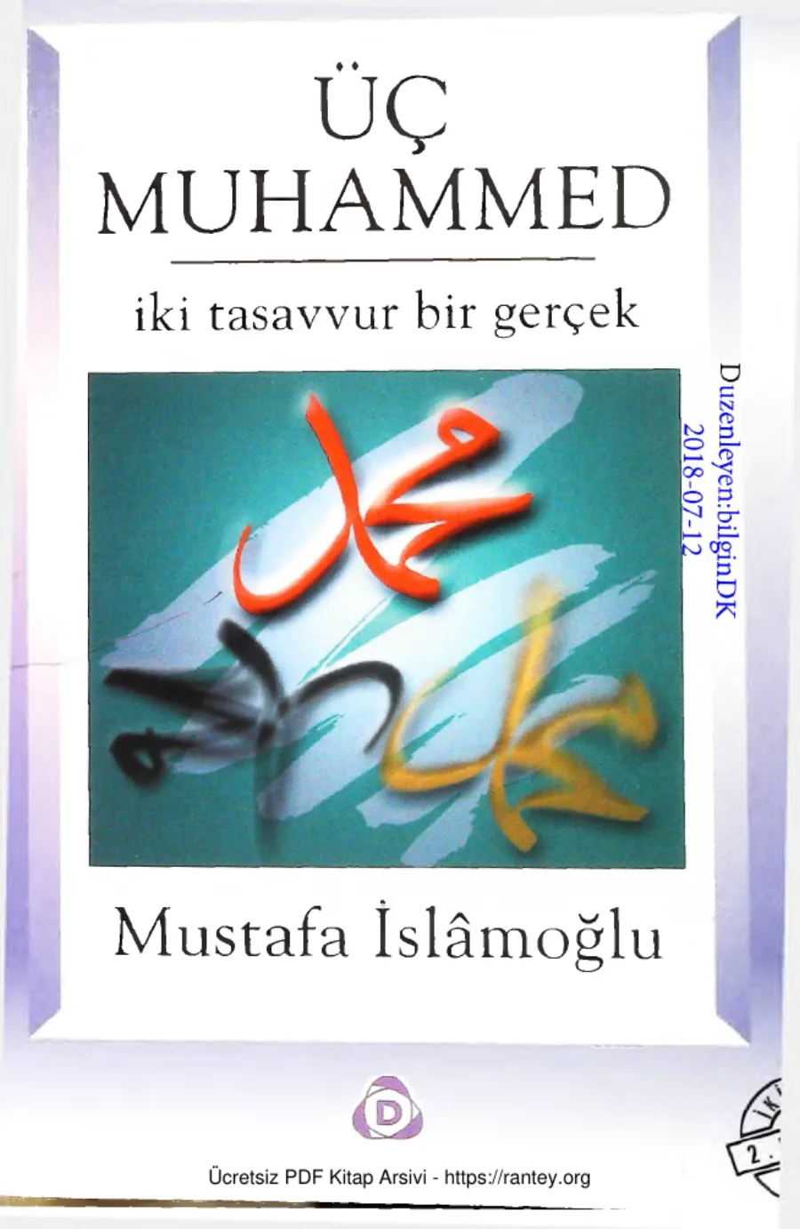 Uc Muhammed Iki Tasavvur bir Gercek kapak görseli