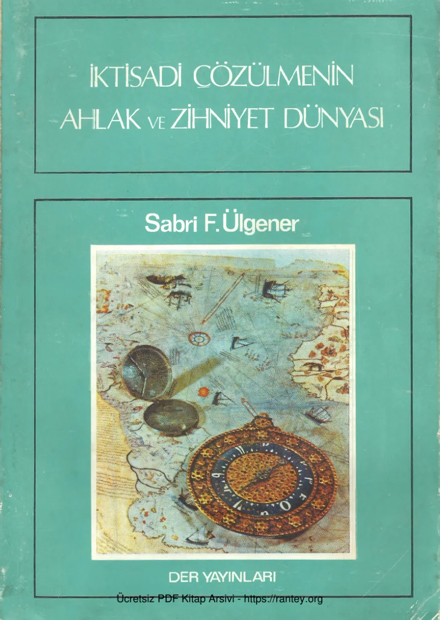 Ülgener İktisadi Çözülmenin Ahlak ve Zihniyet Dünyası kapak görseli