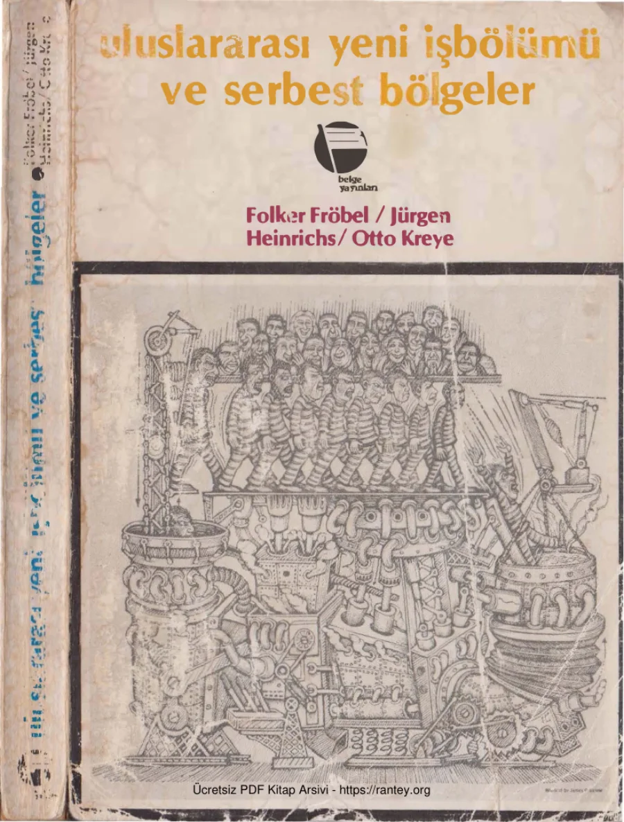Uluslararası Yeni İşbölümü ve Serbest Bölgeler Ek Mustafa Sönmez Türkiyede Serbest Bölge Girişimleri 1923 1982 kapak görseli