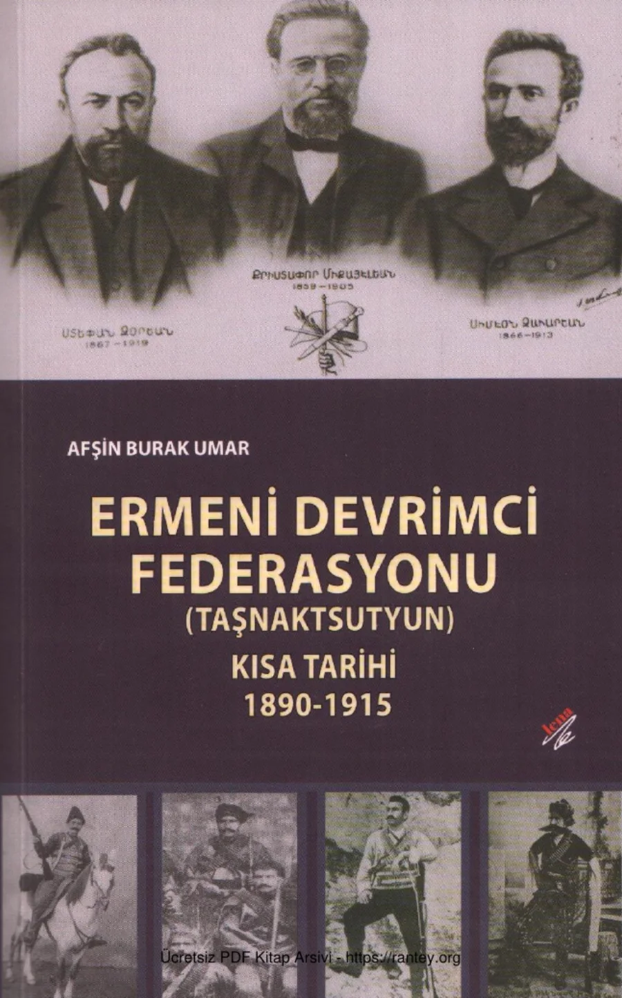 Umar Ermeni Devrimci Federasyonu Kısa Tarihi 1890 1915 Lena Yayınları kapak görseli