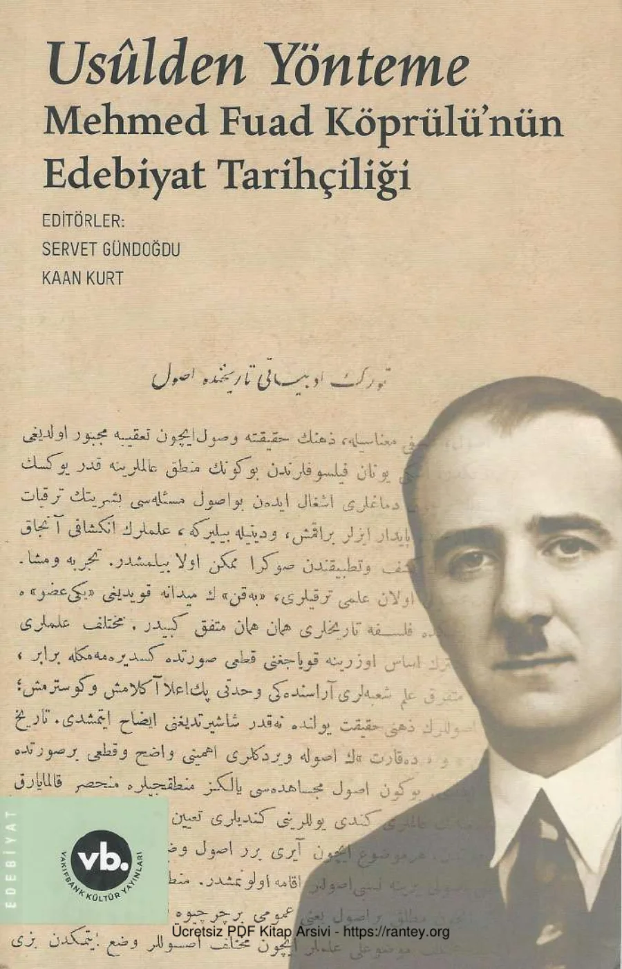 Usulden Yönteme Mehmed Fuad Köprülünün Edebiyat Tarihçiliği kapak görseli