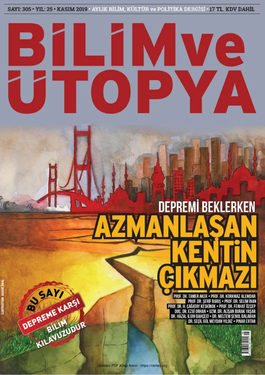 Ütopya Sayı 305 Azmanlaşan Kentin Çıkmazı kapak görseli