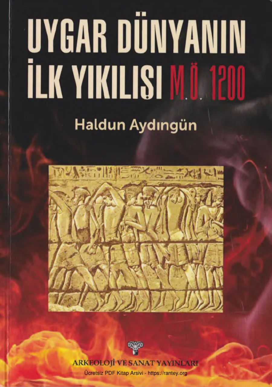 Uygar Dunyanin İlk Yıkılışıi MÖ 1200 kapak görseli