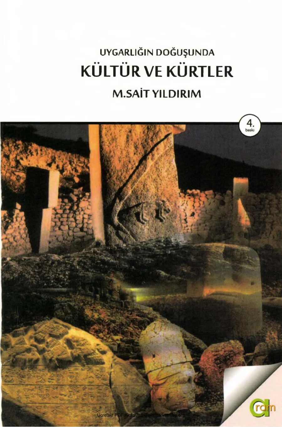 Uygarlığın Doğuşunda Kültür ve Kürtler Aram Yayınları kapak görseli