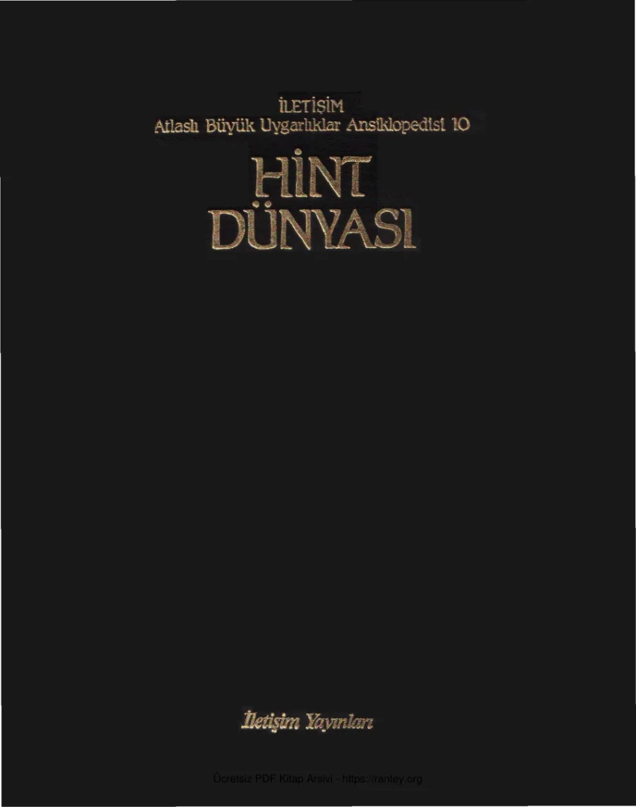 Uygarlıklar Ansiklopedisi Hint Dünyası İletişim Yayınları kapak görseli