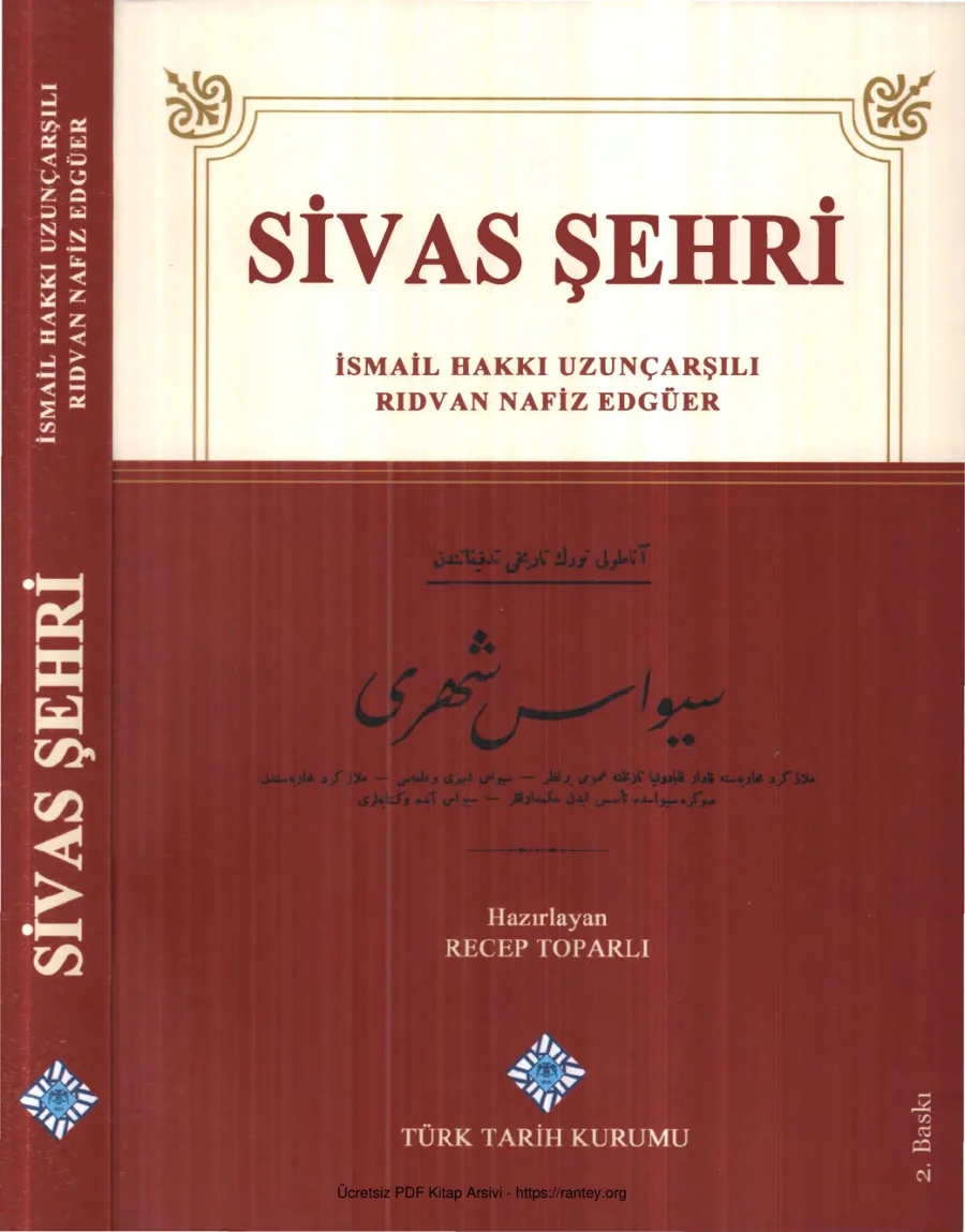 Uzunçarşılı Rıdvan Nafiz Edgüer Sivas Şehri kapak görseli