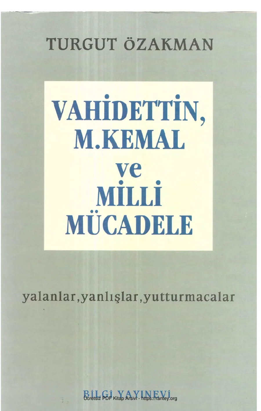 Vahidettin Mustafa Kemal ve Milli Mücadele kapak görseli