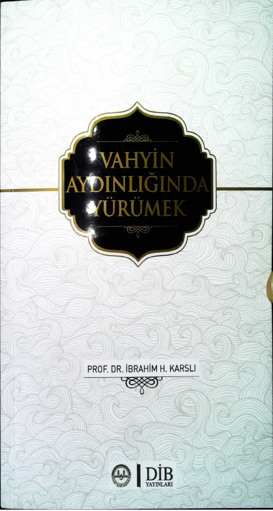 Vahyin Aydinliginda Yurumek kapak görseli