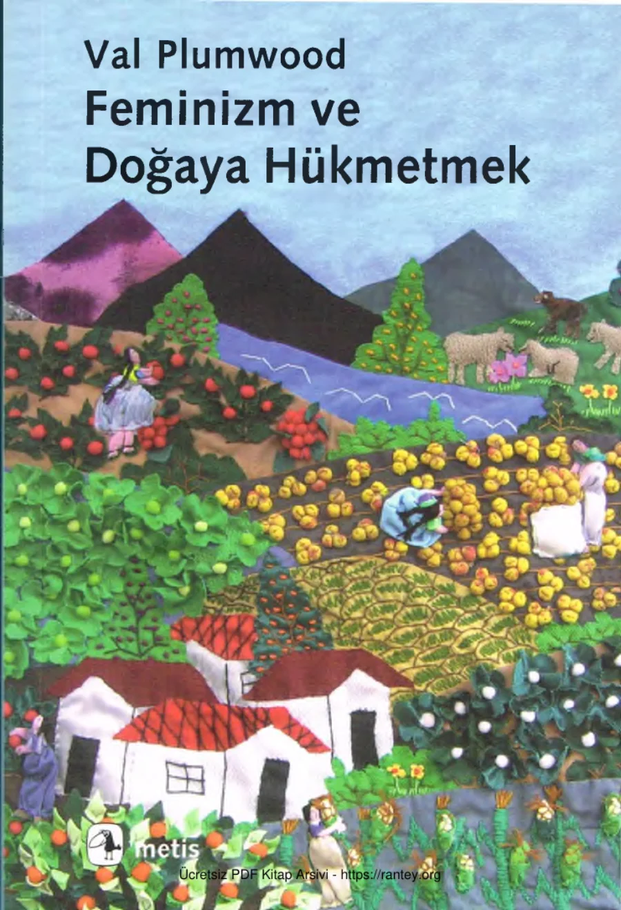 Val Plumwood Feminizm ve Doğaya Hükmetmek kapak görseli