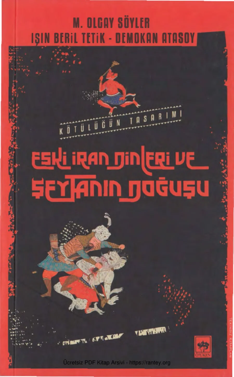 Eski İran Dinleri ve Şeytanın Doğuşu Ötüken Yayınları kapak görseli