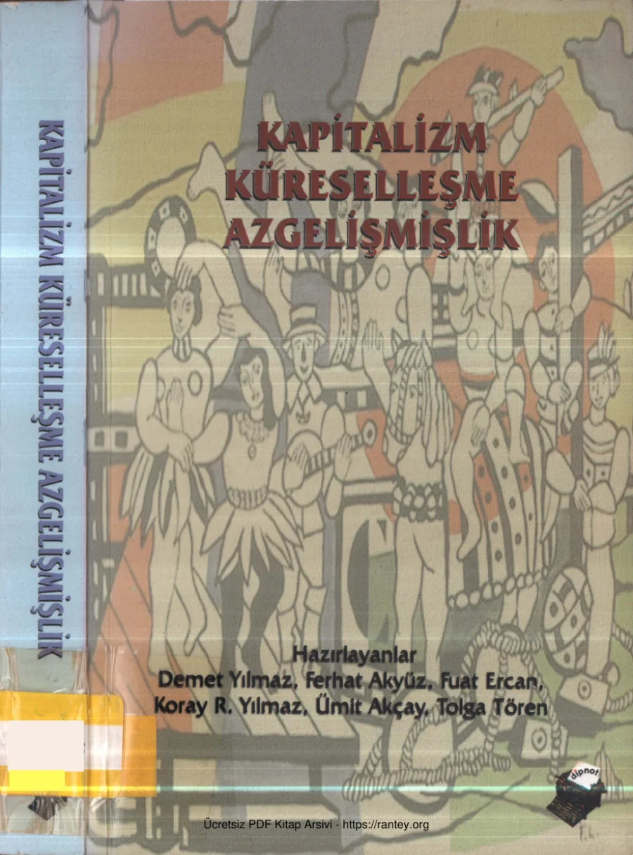 Kapitalizm Küreselleşme Azgelişmişlik Dipnot Yayınları 257 272 arası eksik kapak görseli