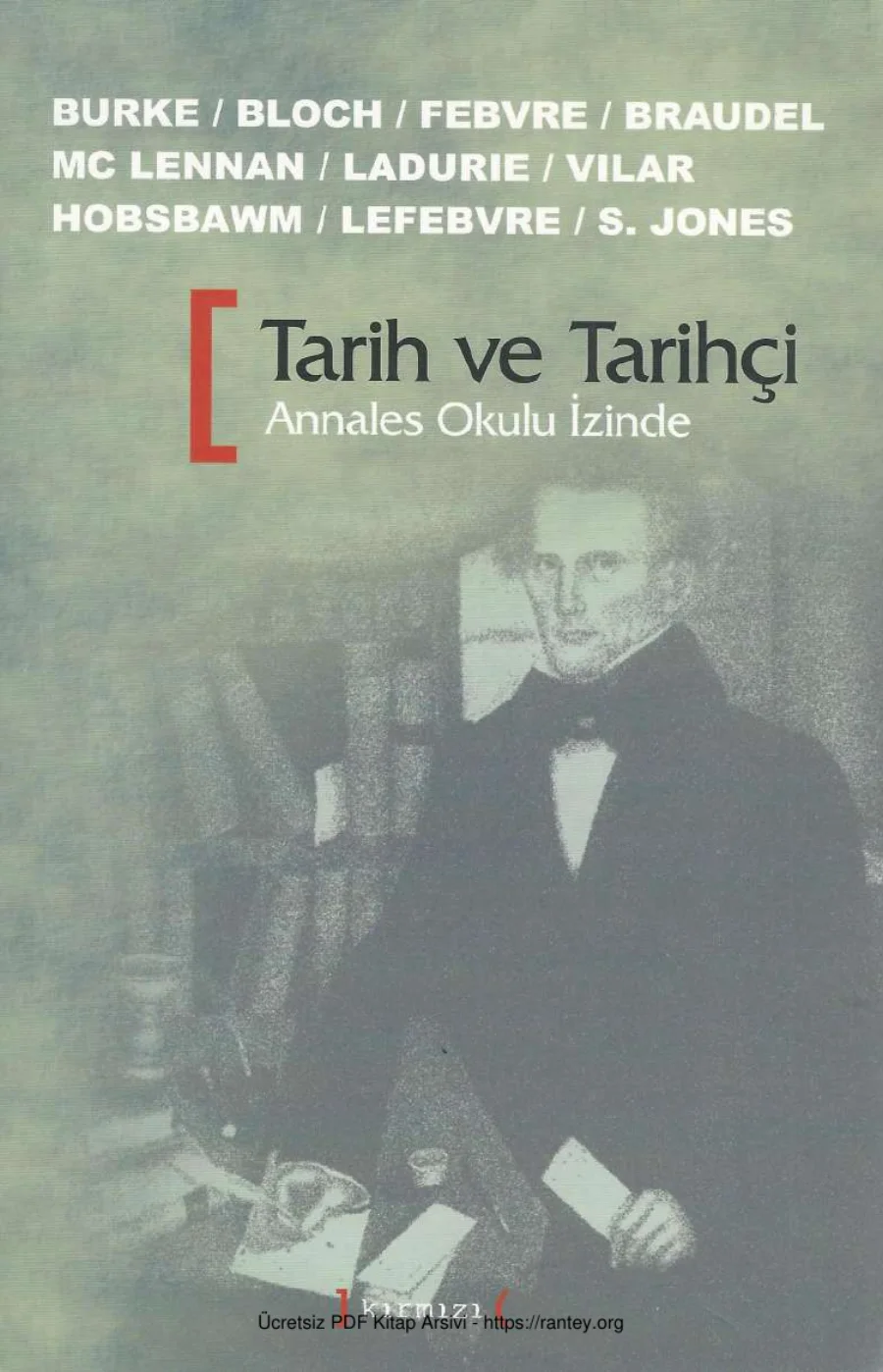 Tarih ve Tarihçi kapak görseli
