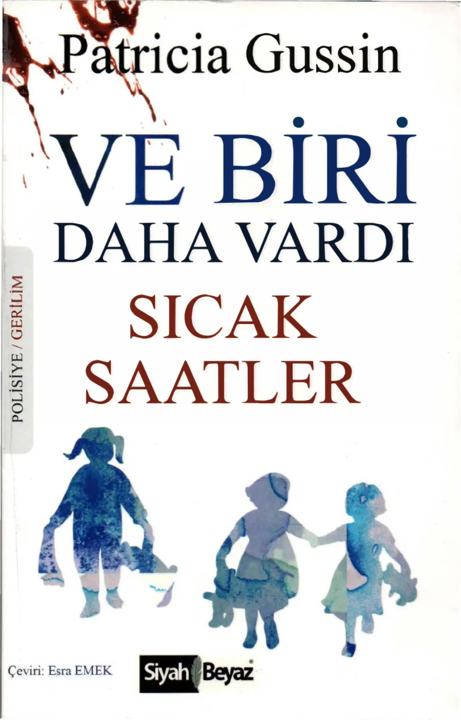 Ve Biri Daha Vardı Sıcak Saatler kapak görseli