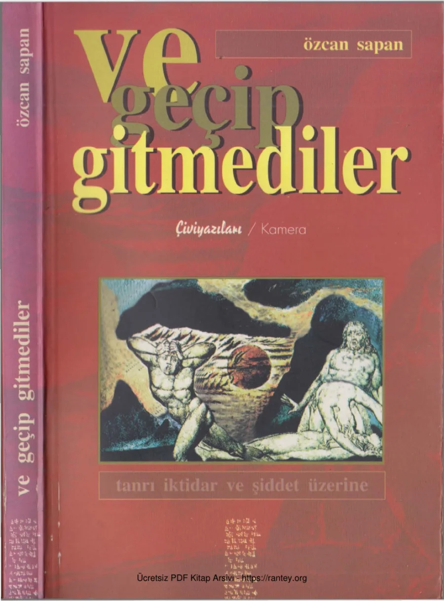 Ve Geçip Gitmediler Çiviyazıları kapak görseli
