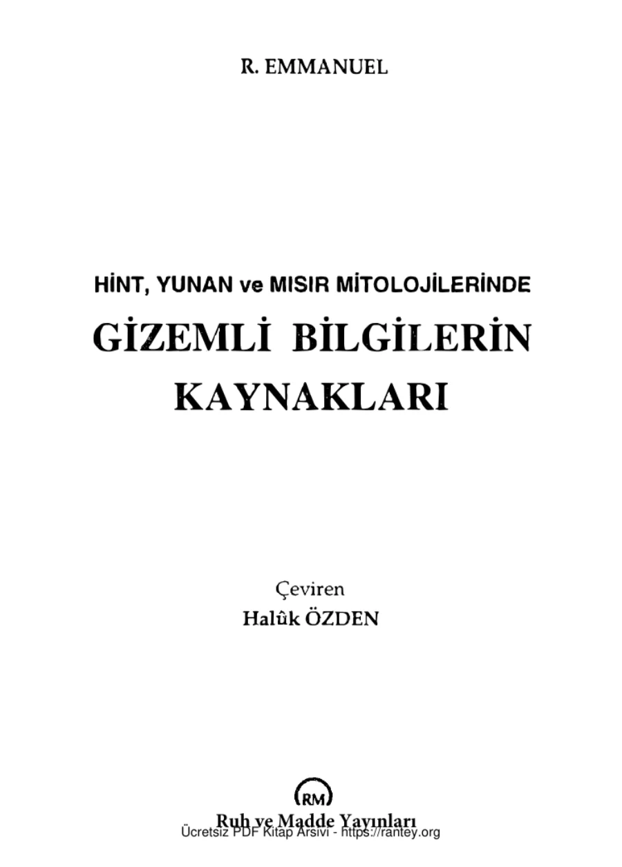 ve Mısır Mitolojilerinde Gizemli Bilgilerin Kaynakları R Emmanuel kapak görseli