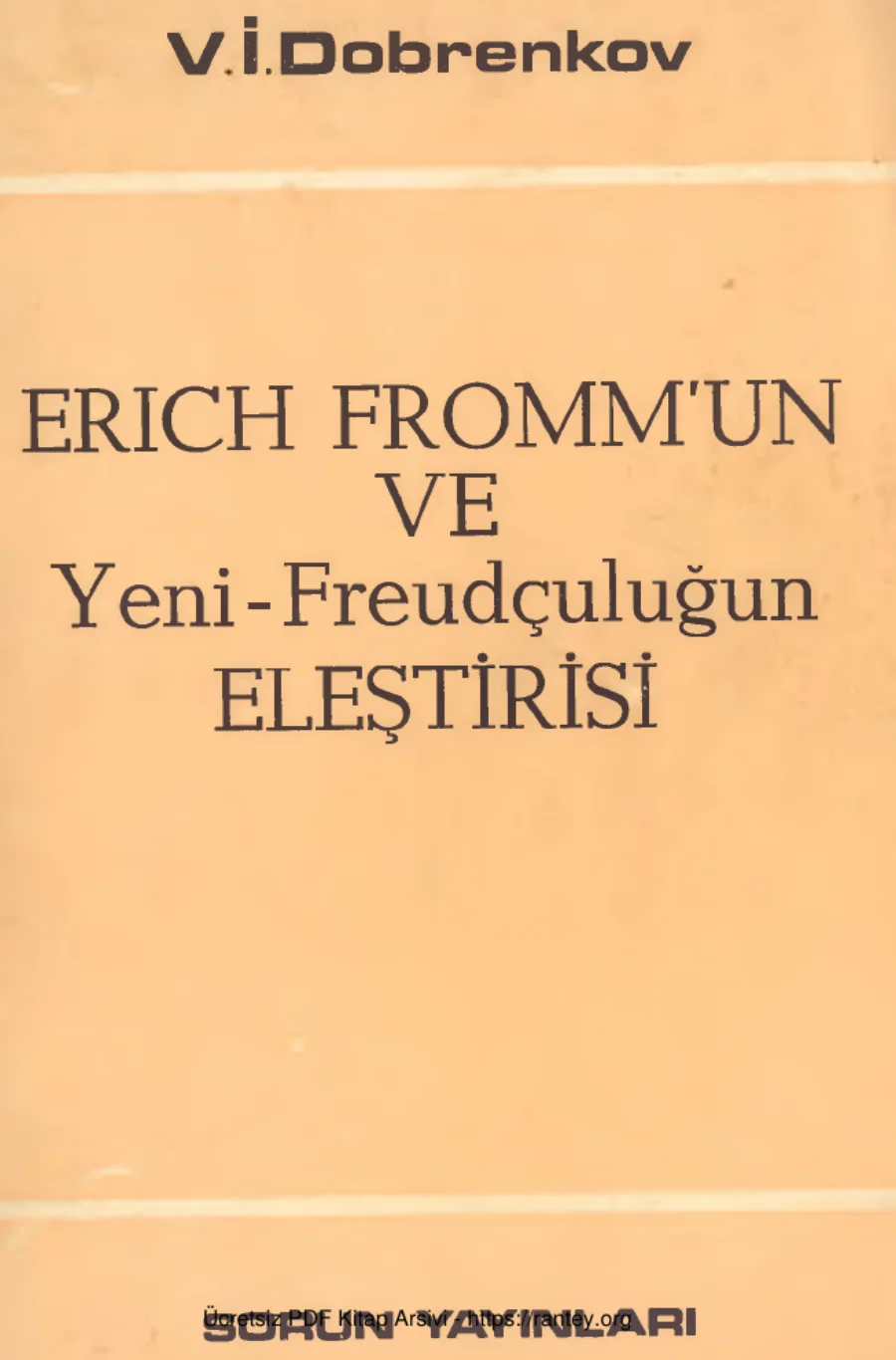 ve Yeni Freudçuluk Eleştirisi Sorun Yayınları kapak görseli