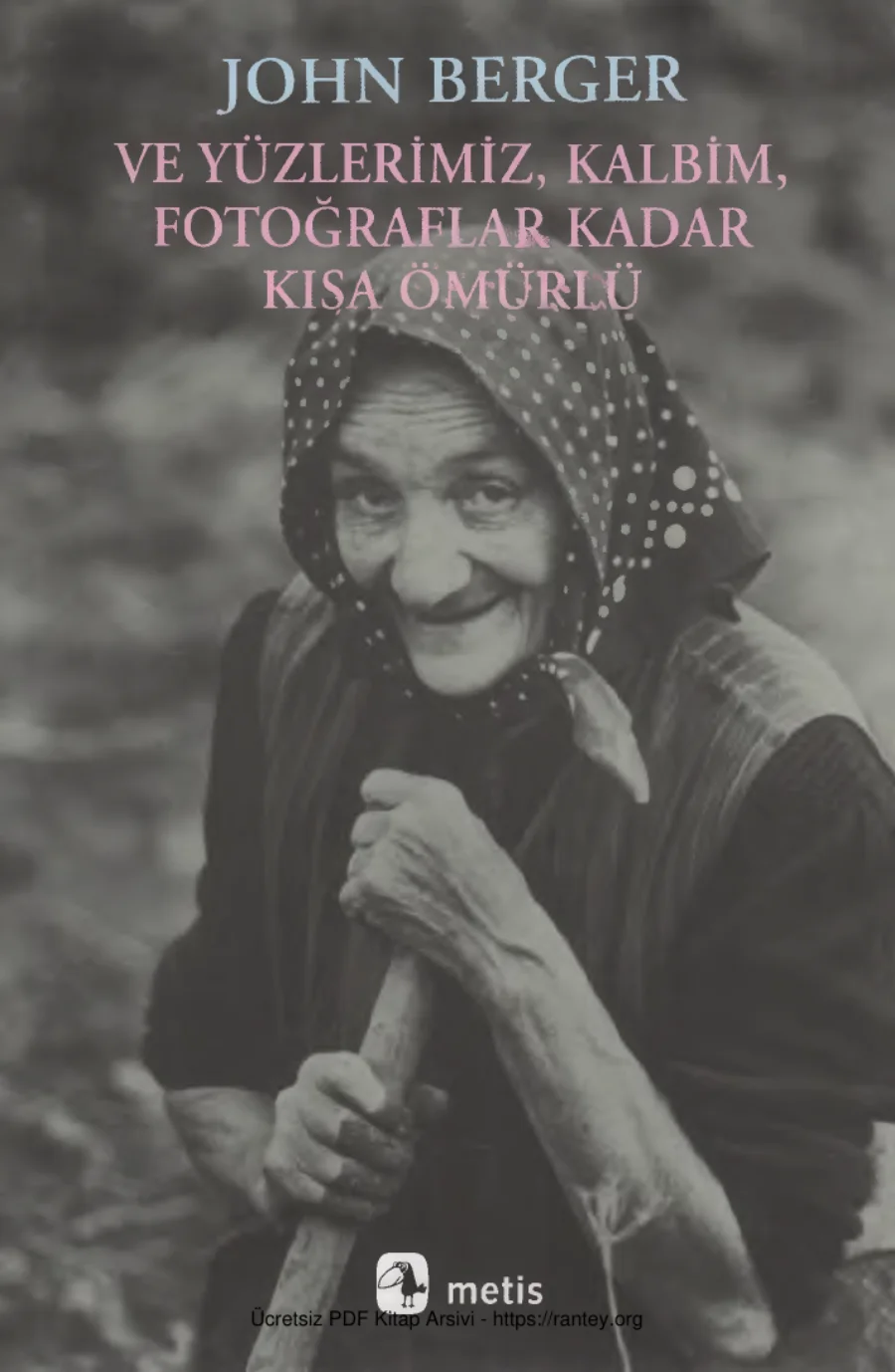 Ve Yüzlerimiz, Kalbim, Fotoğraflar Kadar Kısa Ömürlü kapak görseli